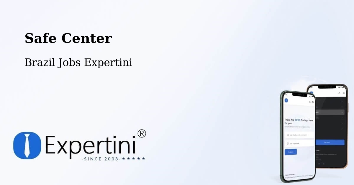Safety Center – Nova Alvorada - Brazil Jobs Expertini